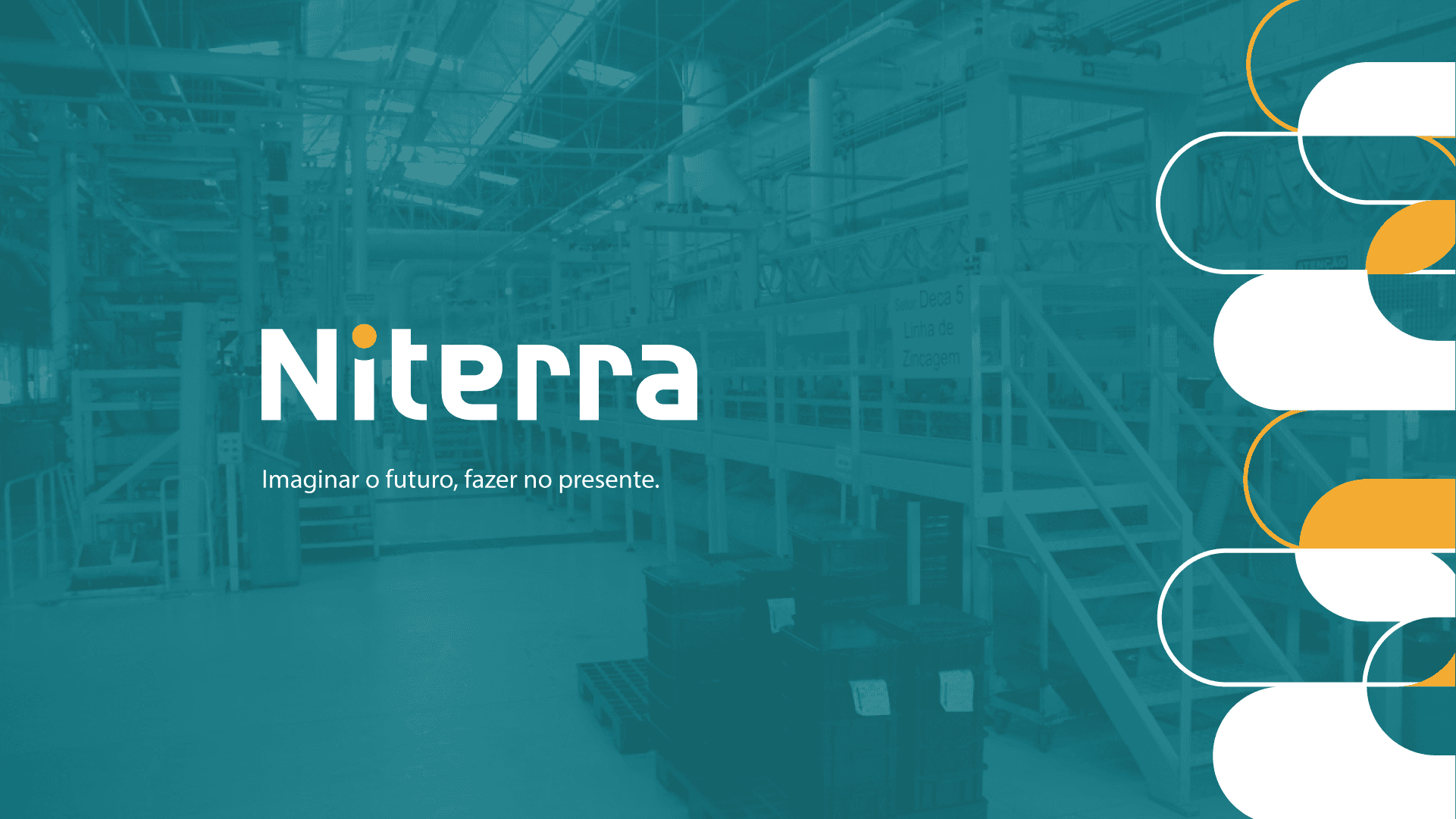 Capa Niterra: logotipo branco sobre uma fábrica em tom petróleo, com formas arredondadas em branco e amarelo